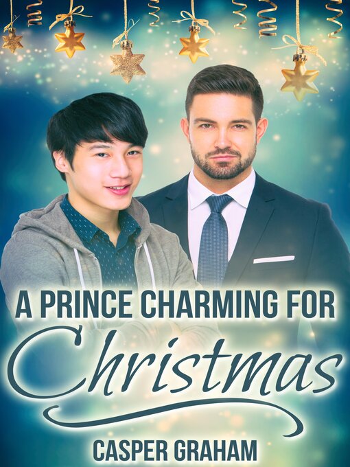 Title details for A Prince Charming for Christmas by Casper Graham - Available